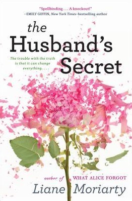 The Husband's Secret  by Liane Moriarty 